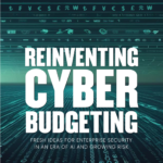 TAG Infosphere and KPMG Release a New Guide to Budgeting for Cybersecurity